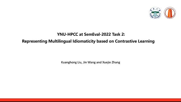 Underline YNU HPCC At SemEval 2022 Task 2 Representing Multilingual