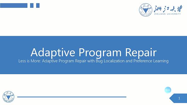 Less Is More: Adaptive Program Repair with Bug Localization and ...