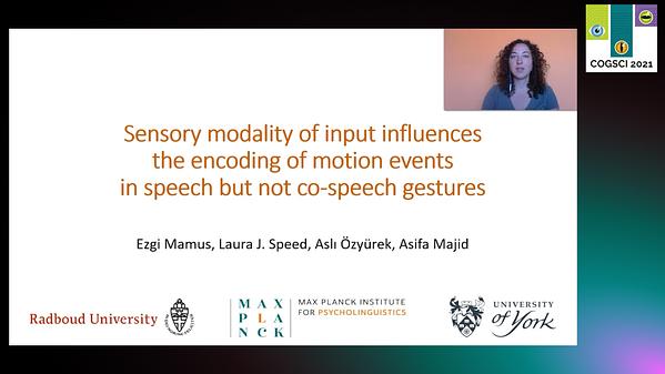 Sensory Modality of Input Influences the Encoding of Motion Events in ...