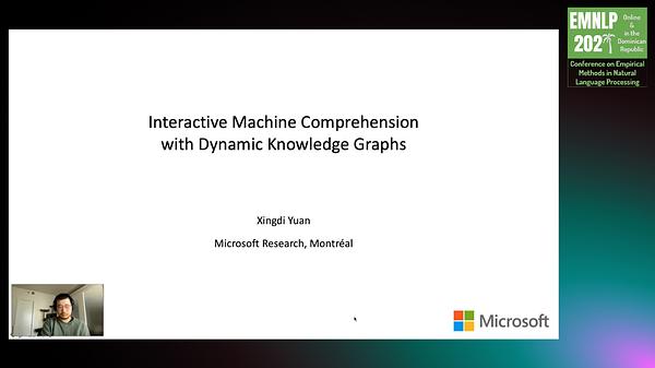 Interactive Machine Comprehension with Dynamic Knowledge Graphs | Underline