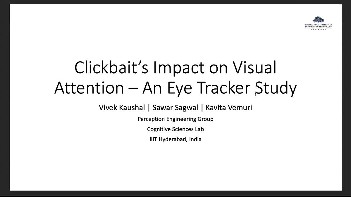 Underline Clickbait’s Impact on Visual Attention An Eye Tracker Study