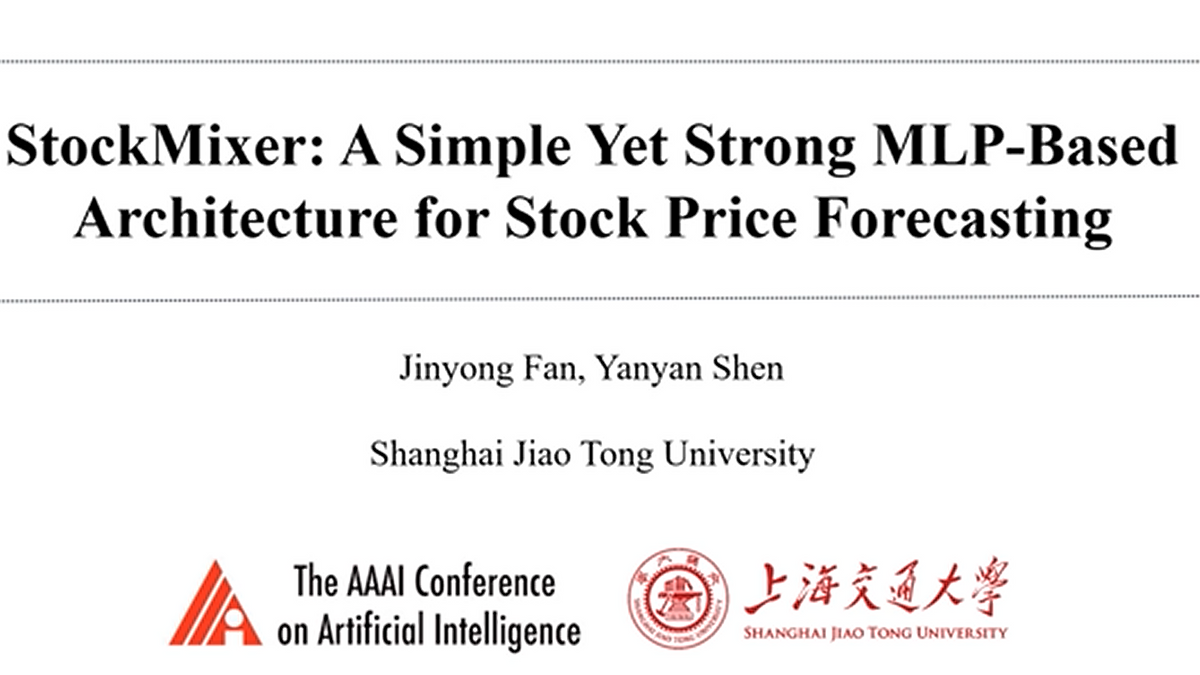 StockMixer: A Simple Yet Strong MLP-Based Architecture for Stock Price  Forecasting | VIDEO