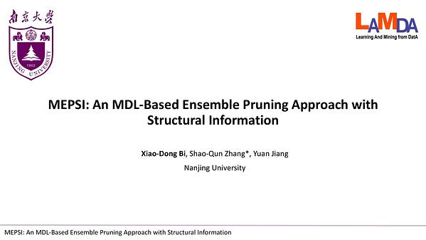 Mepsi Example MEPSI: An MDL-Based Ensemble Pruning Approach with Structural ...